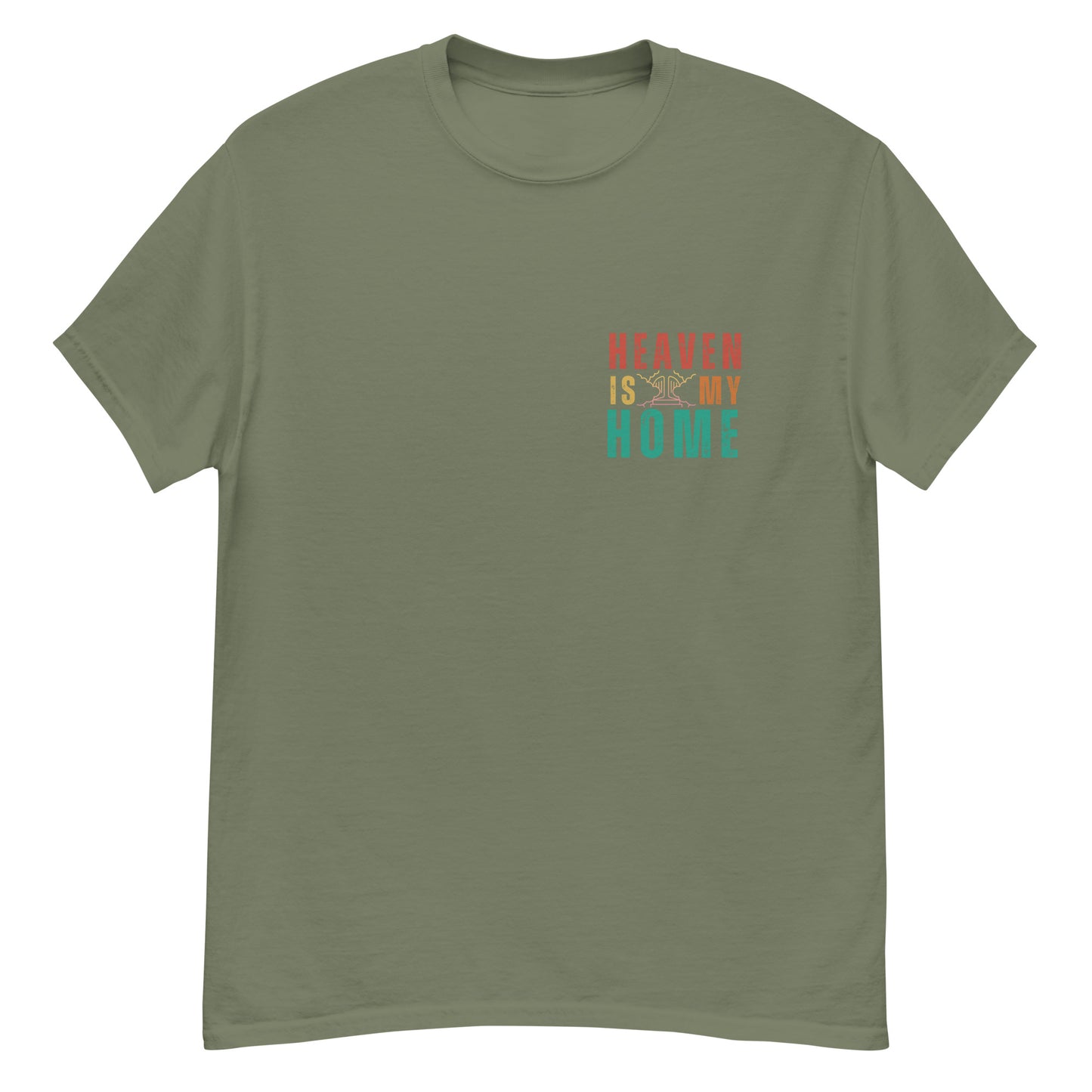 Homecoming: 'Heaven is My Home' T-Shirt for Devout Believers (Mens Fit)