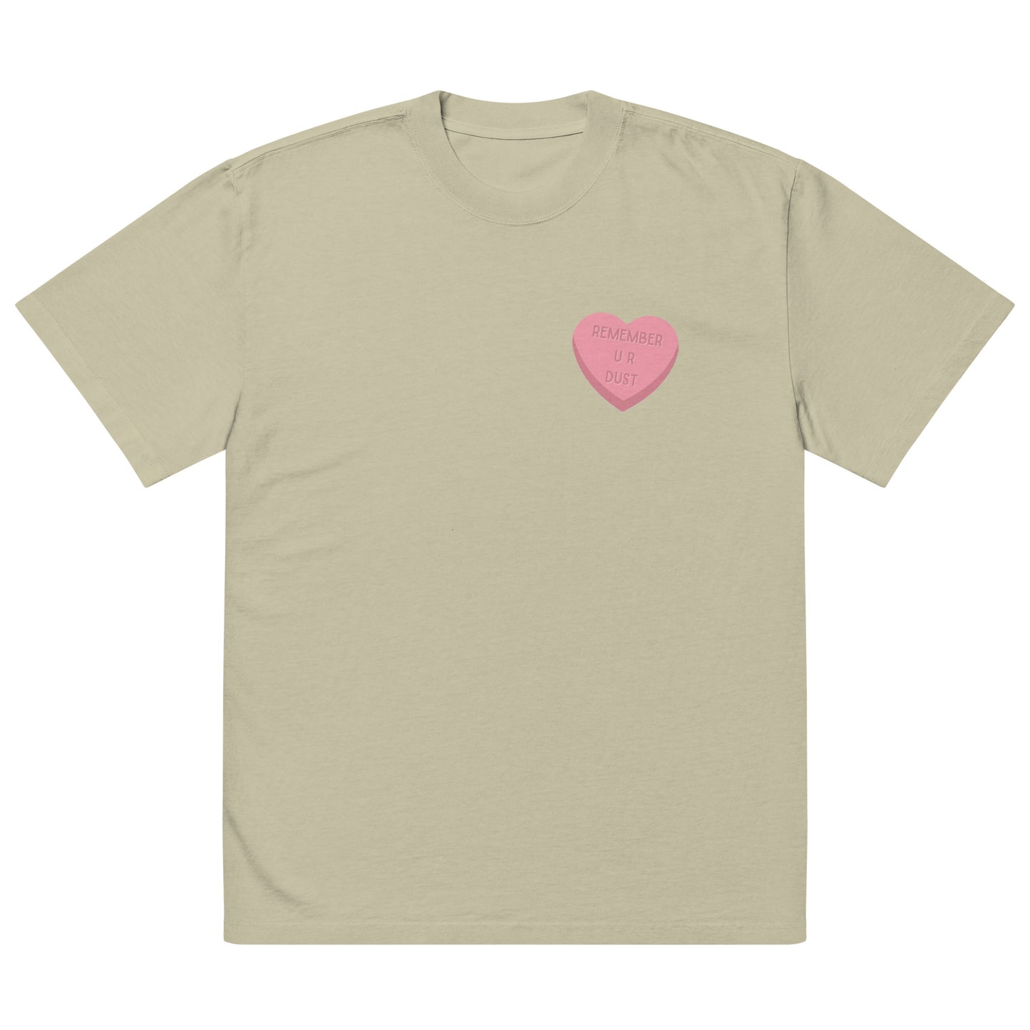 Remeber you are DUST - Oversized faded t-shirt