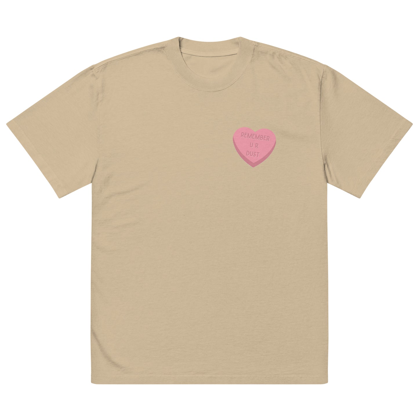 Remeber you are DUST - Oversized faded t-shirt
