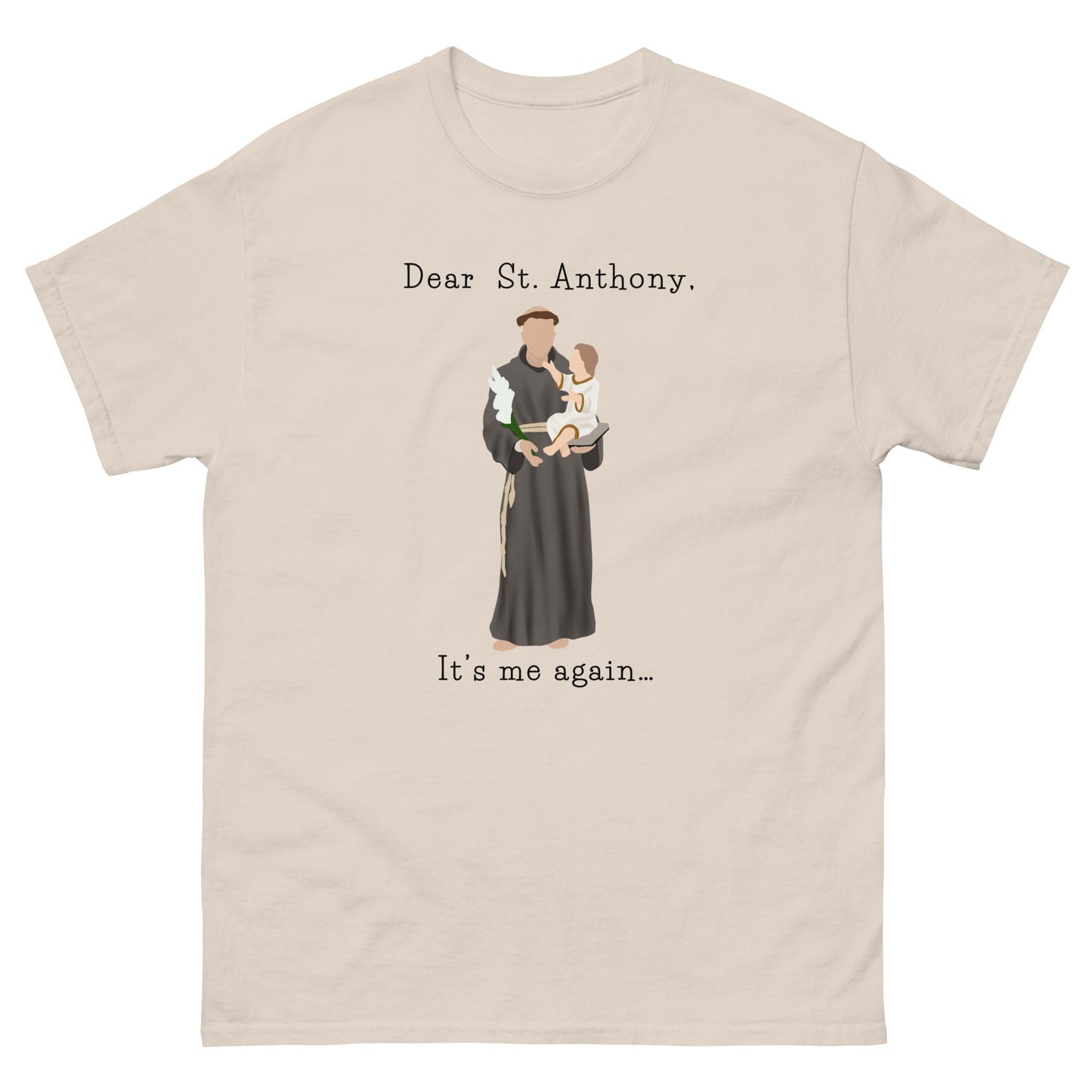 Dear St. Anthony - Unisex classic tee