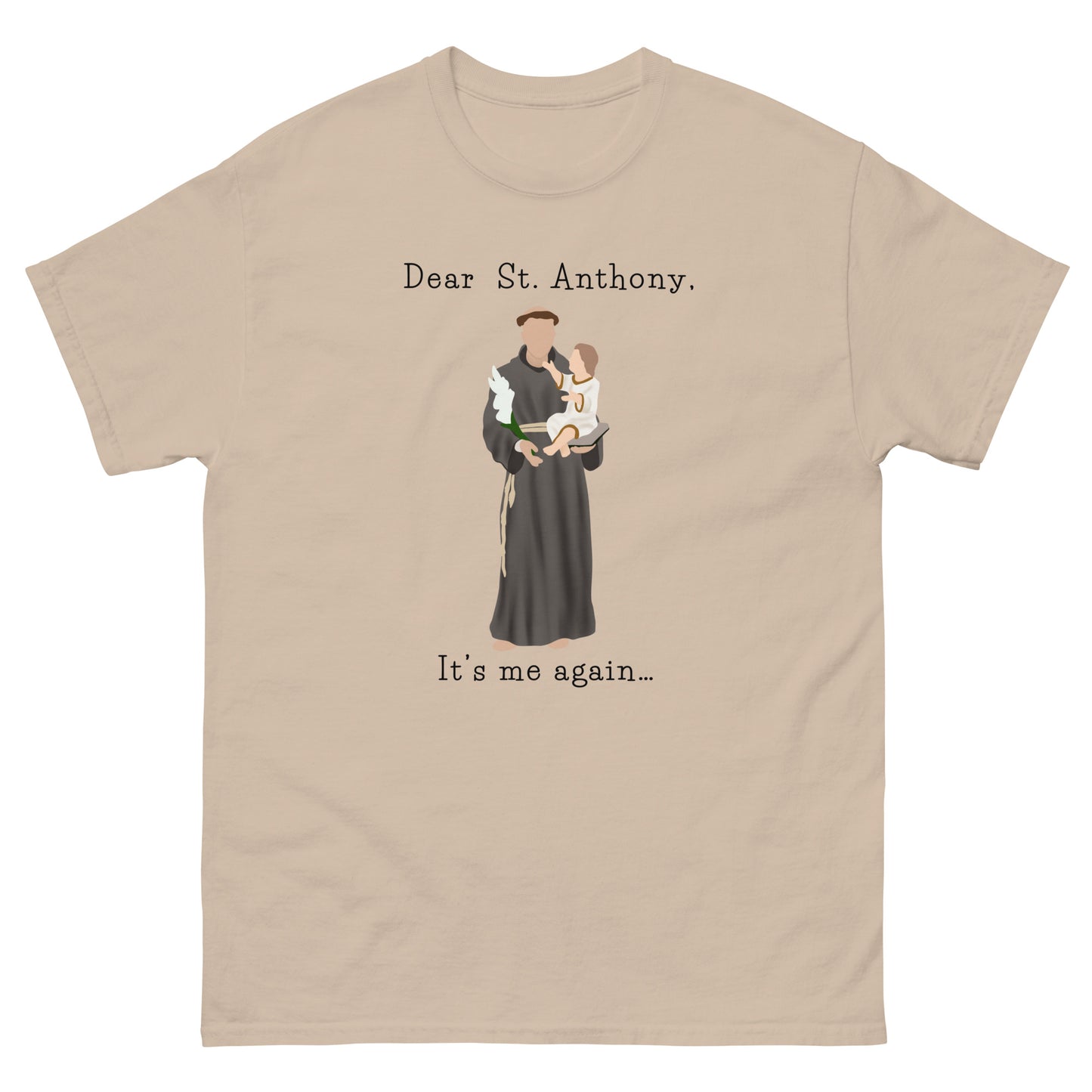 Dear St. Anthony - Unisex classic tee