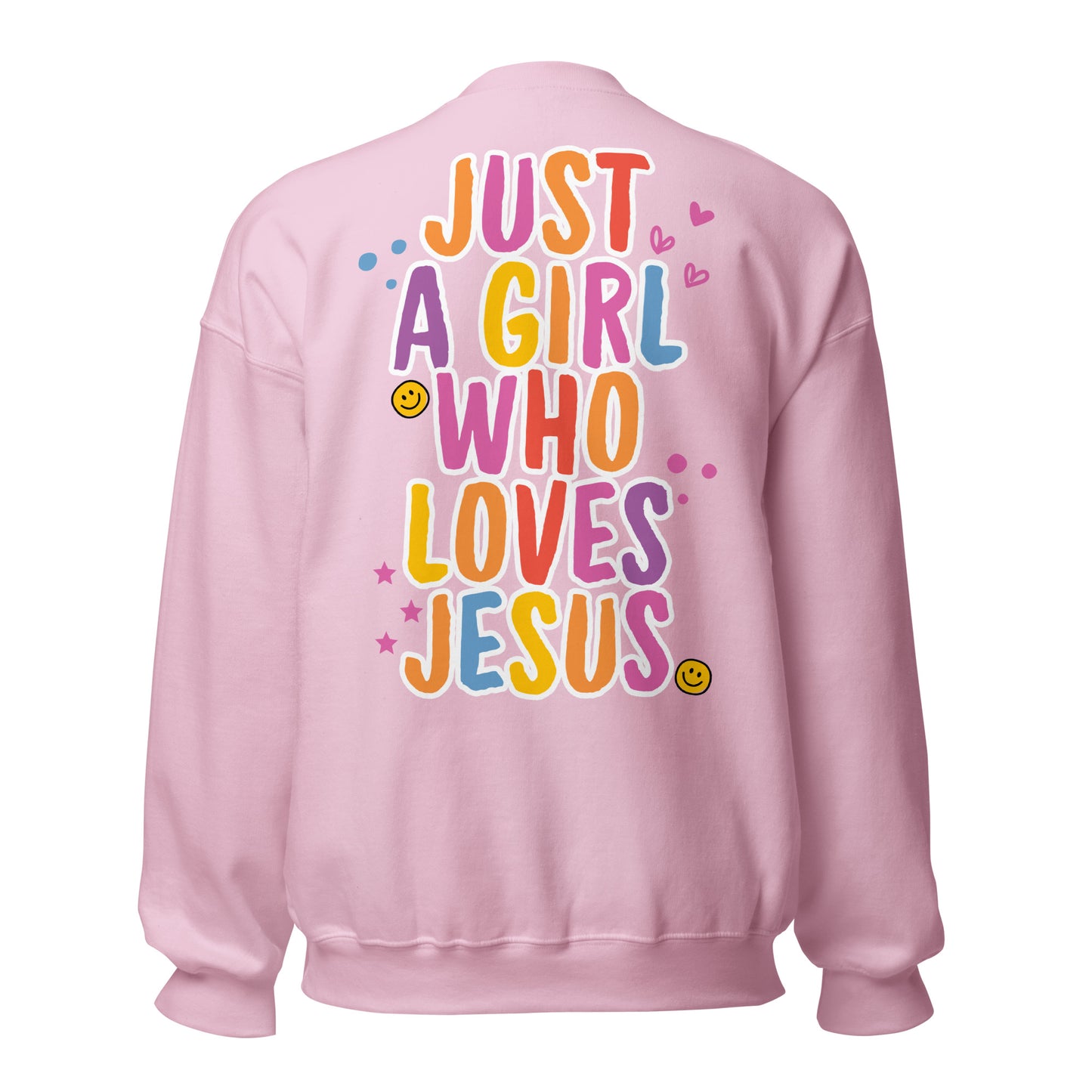 Just a Girl , Who LOVES JESUS - EMBROIDERY Unisex Sweatshirt