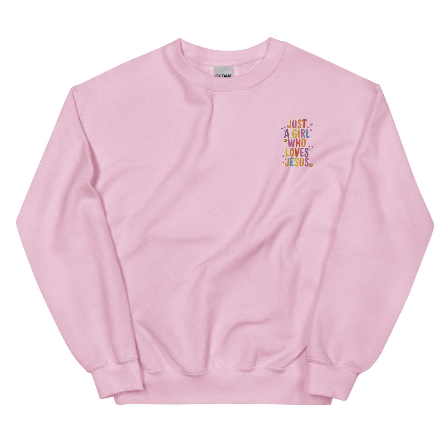 Just a Girl , Who LOVES JESUS - EMBROIDERY Unisex Sweatshirt