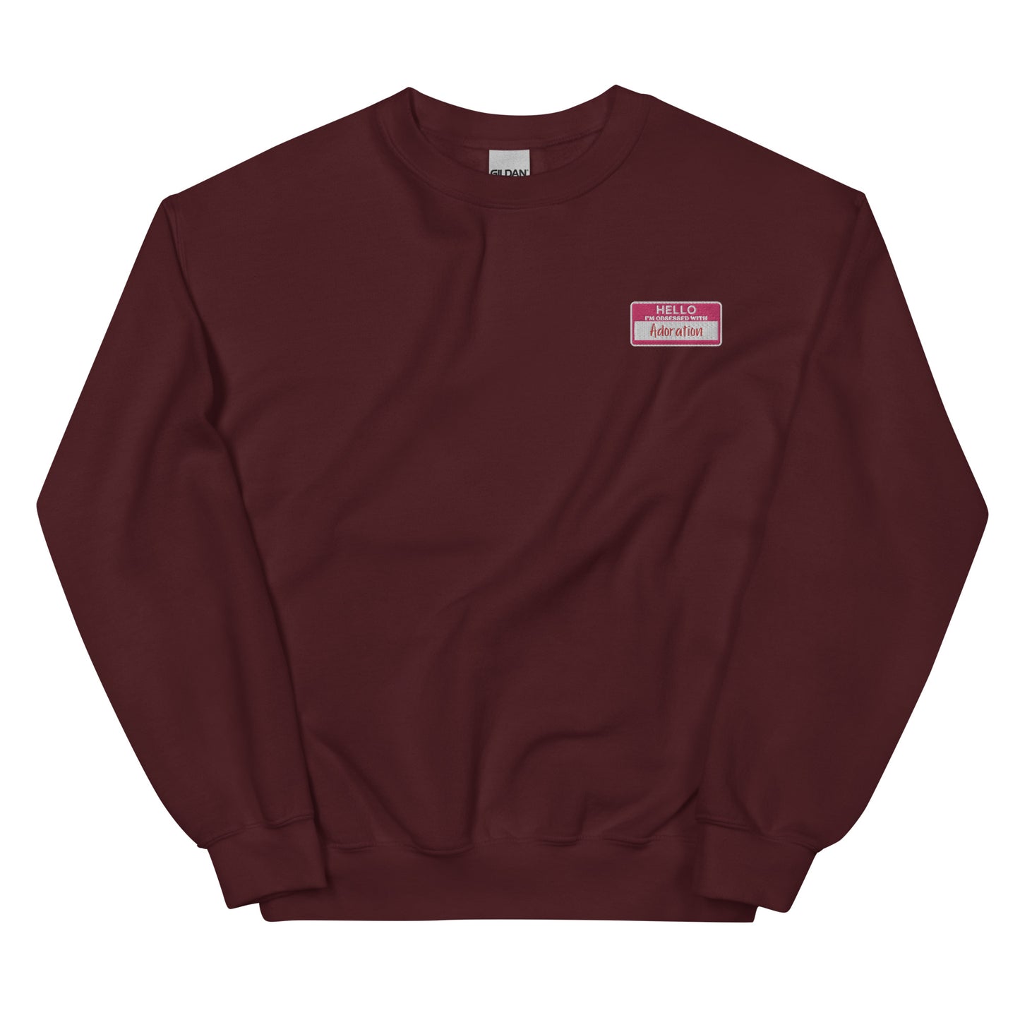 Hello! I'm obsessed with Adoration - Unisex Sweatshirt