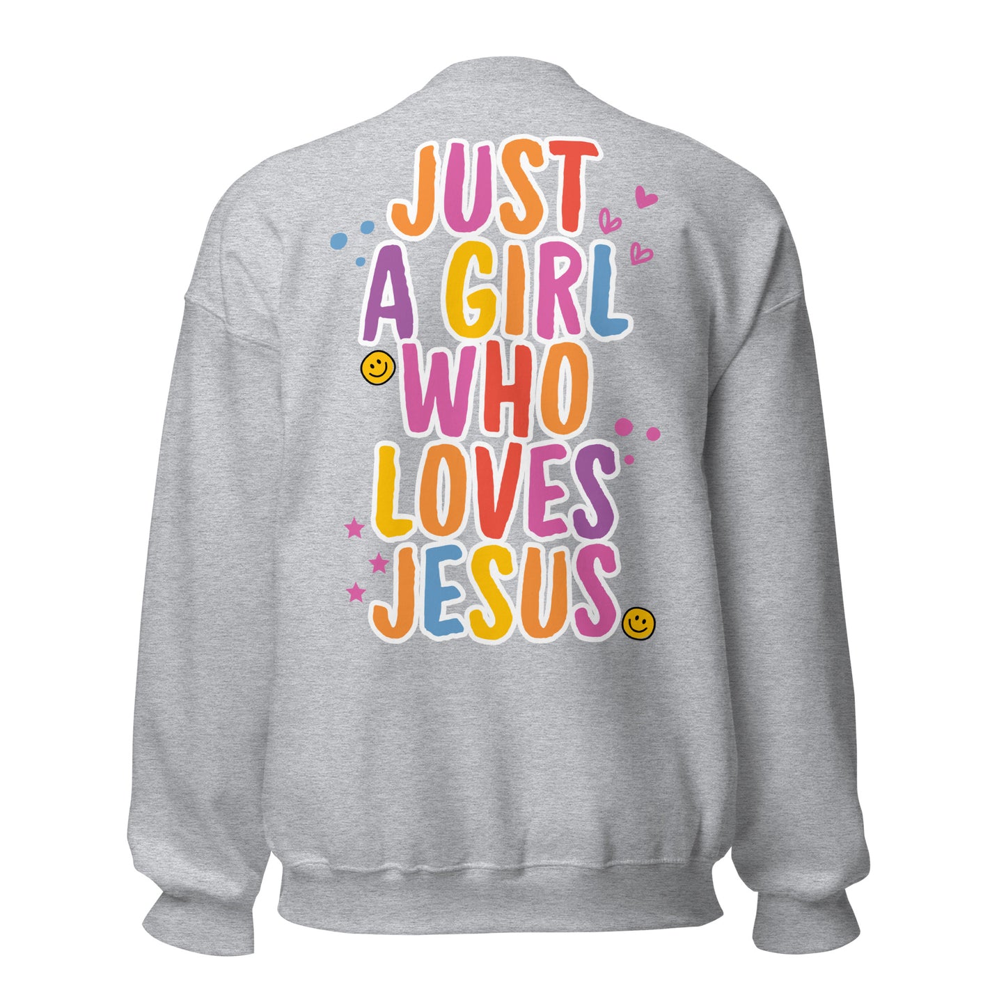 Just a Girl , Who LOVES JESUS - EMBROIDERY Unisex Sweatshirt