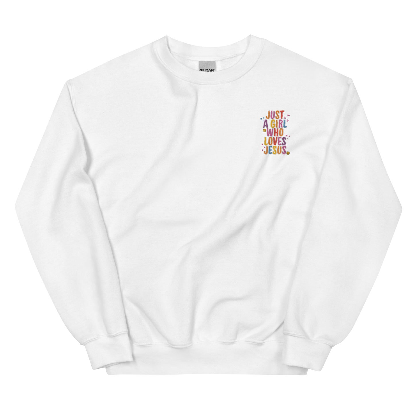 Just a Girl , Who LOVES JESUS - EMBROIDERY Unisex Sweatshirt
