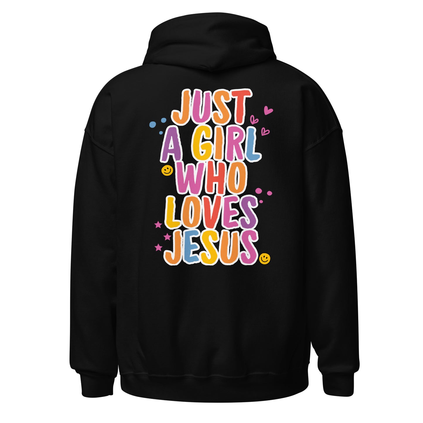 Just a GIRL who loves JESUS - Unisex Hoodie