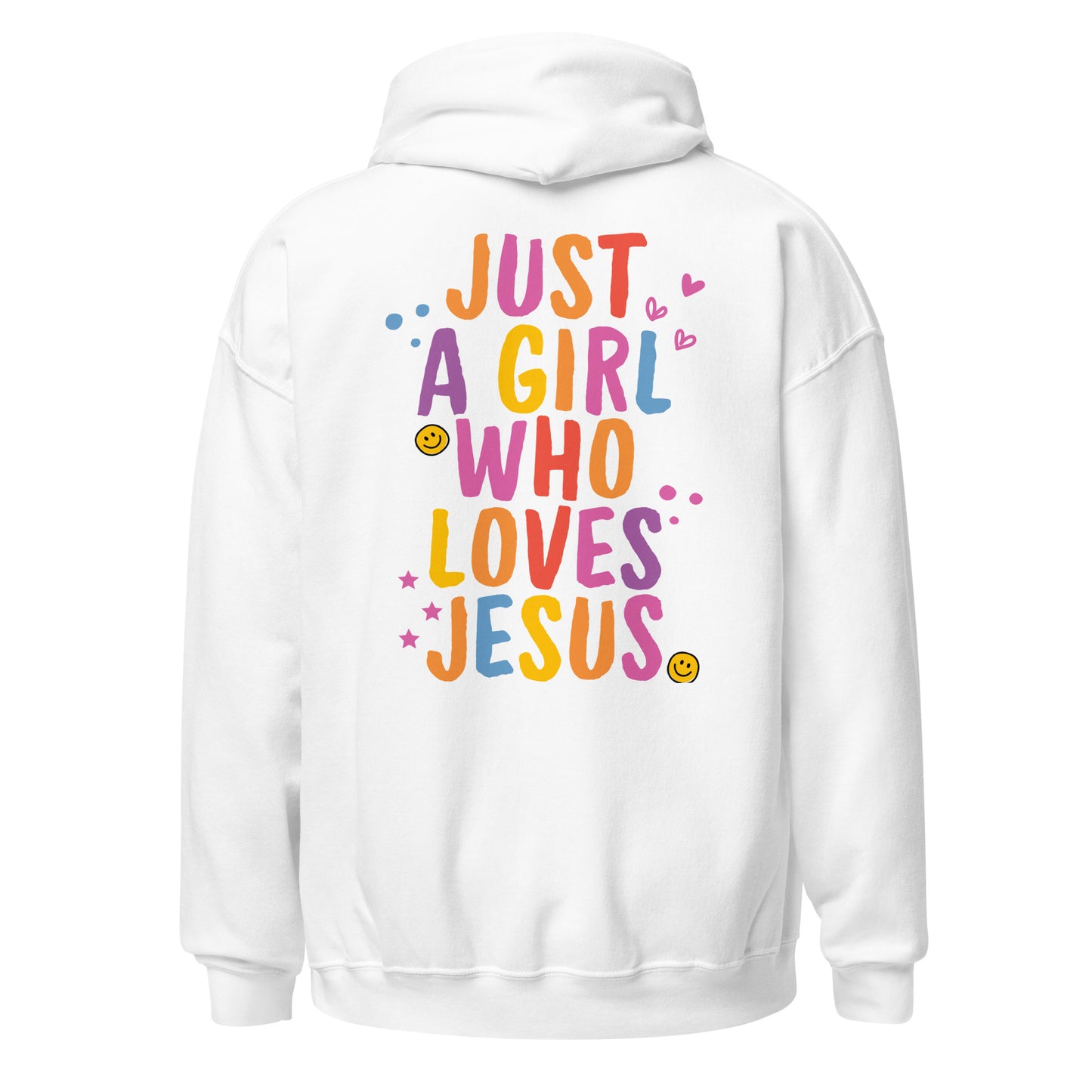 Just a GIRL who loves JESUS - Unisex Hoodie
