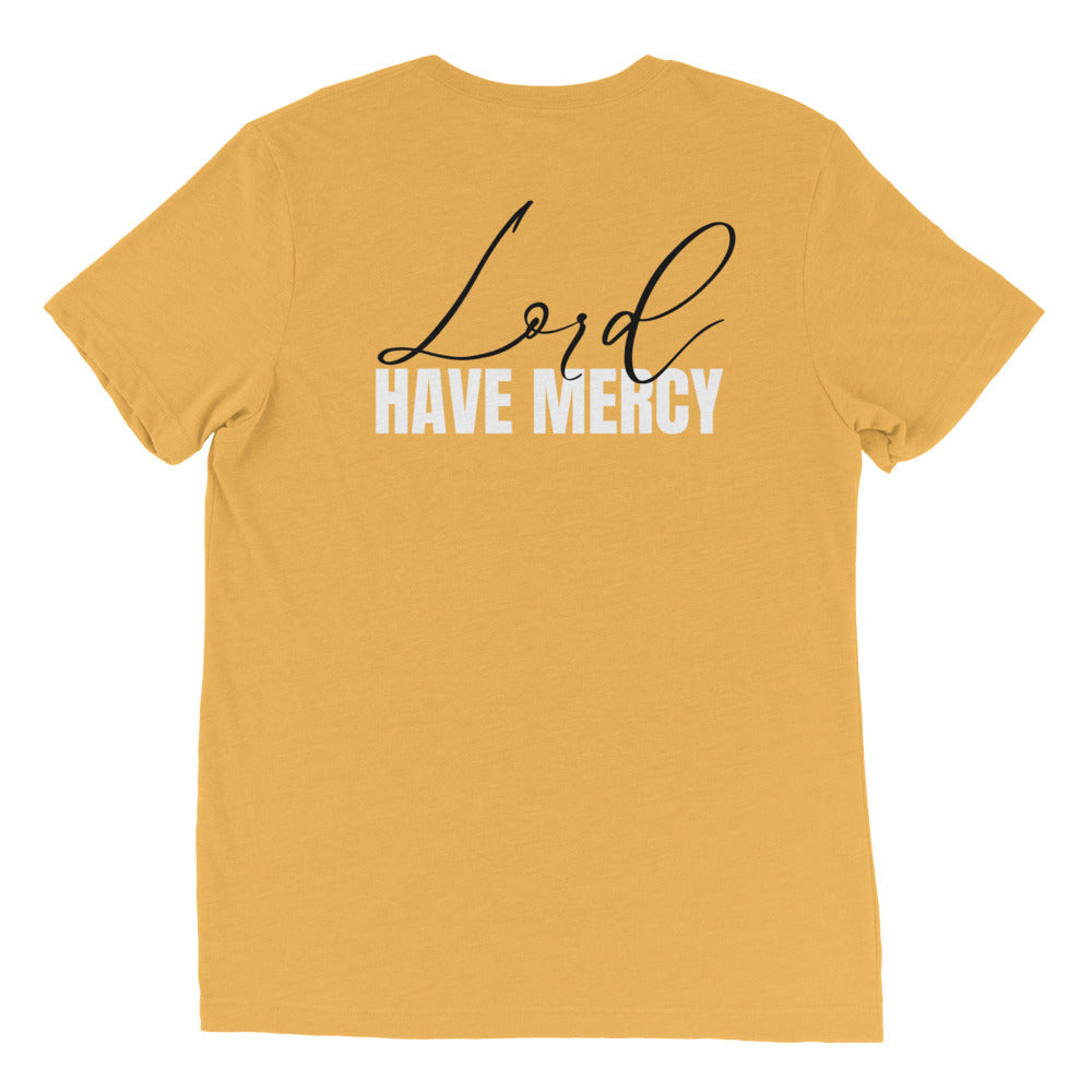 Lord Have Mercy, Kyrie, EleisonShort sleeve t-shirt