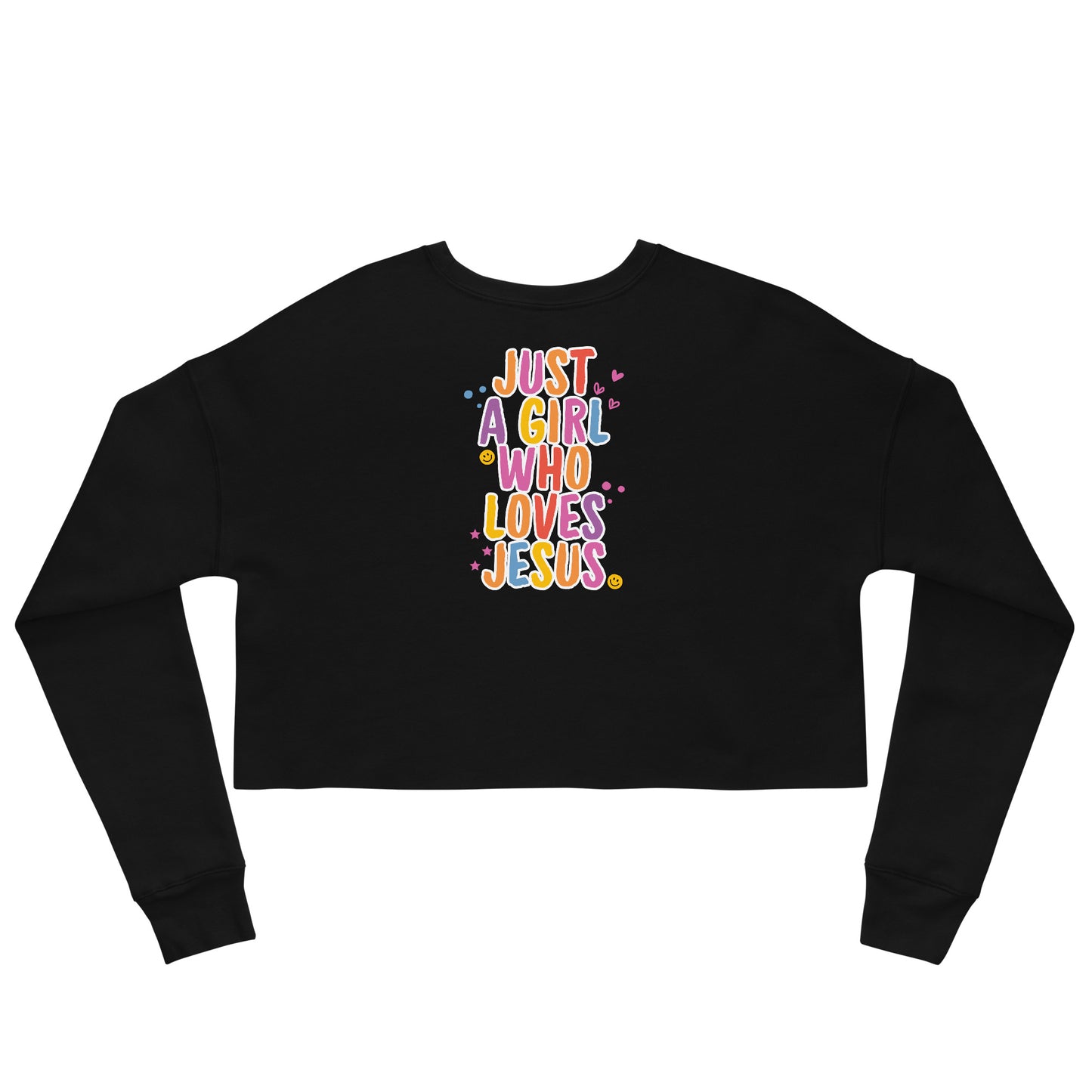 Just a Girl who Loves Jesus - Crop Sweatshirt