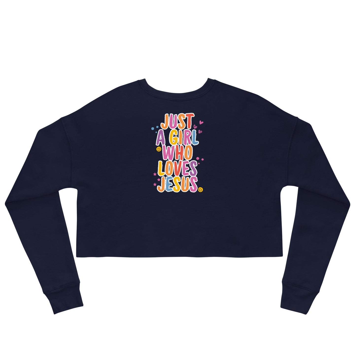 Just a Girl who Loves Jesus - Crop Sweatshirt