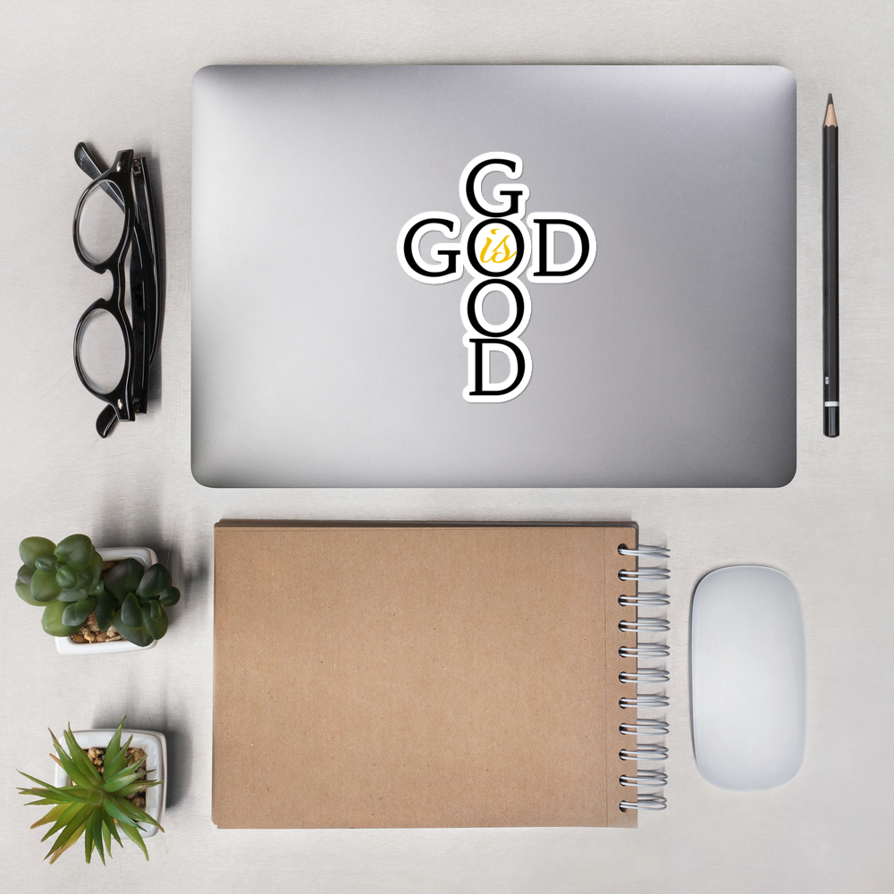 God is Good - Bubble-free stickers