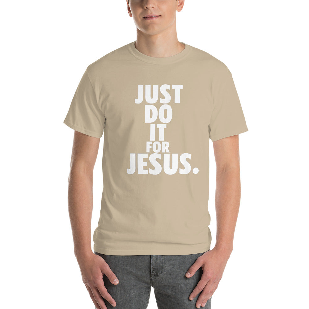 Just Do it for Jesus - Colors - Unisex Short Sleeve T-Shirt