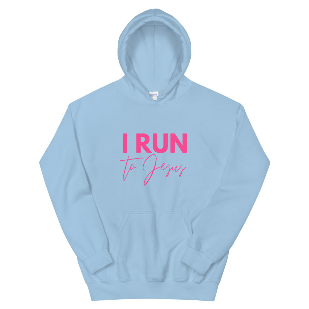 I Run to Jesus - Woman's Hoodie