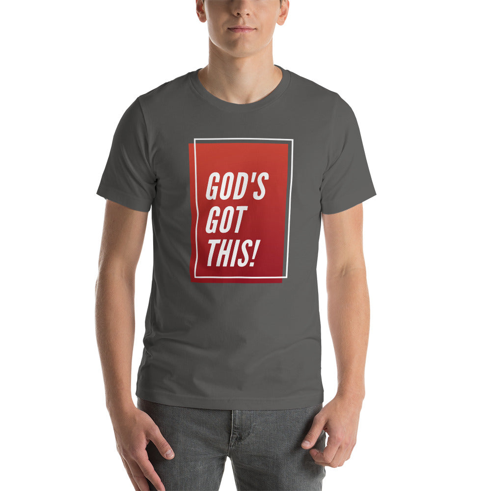 God's Got This - Short-Sleeve Unisex T-Shirt