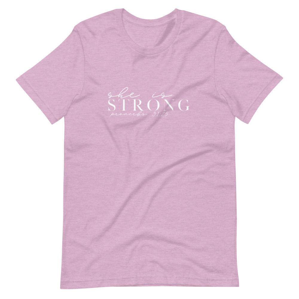 She is Strong - Short-Sleeve Unisex T-Shirt (Colors)