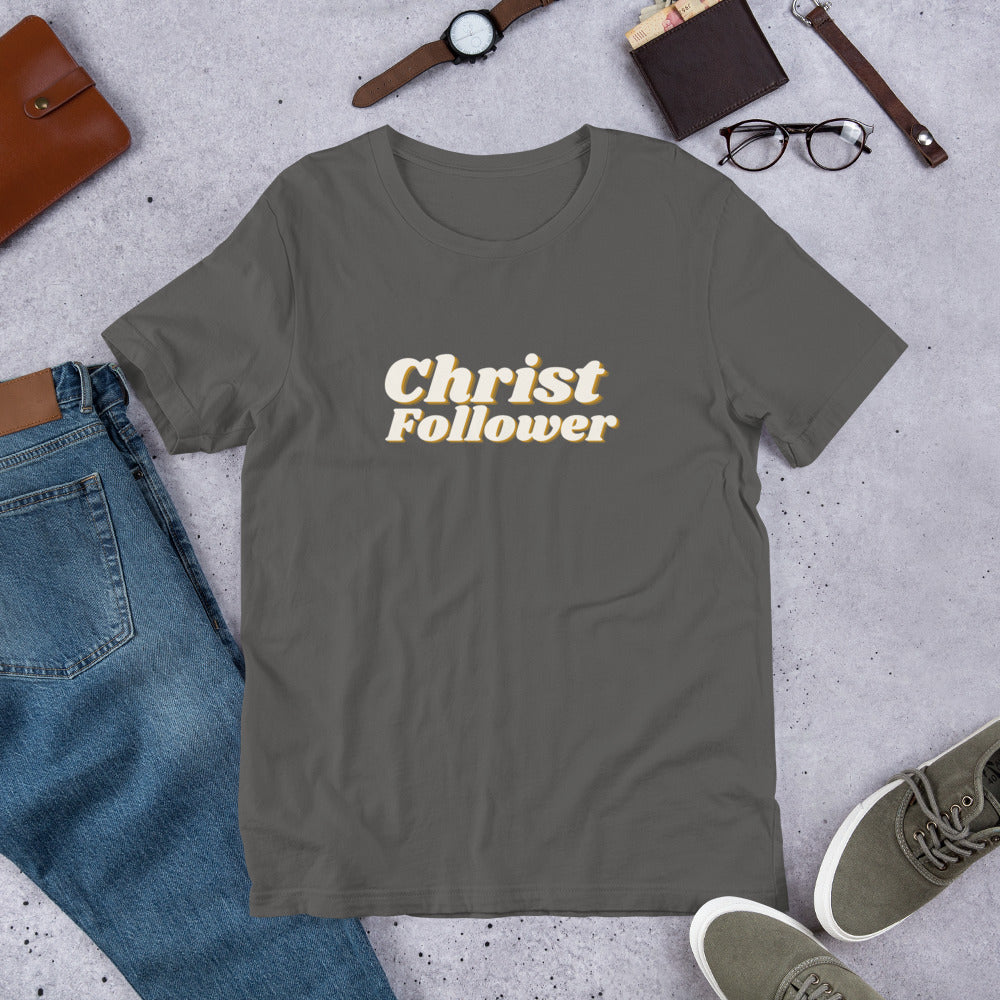 Christ Follower - Center - Short-Sleeve Unisex T-Shirt