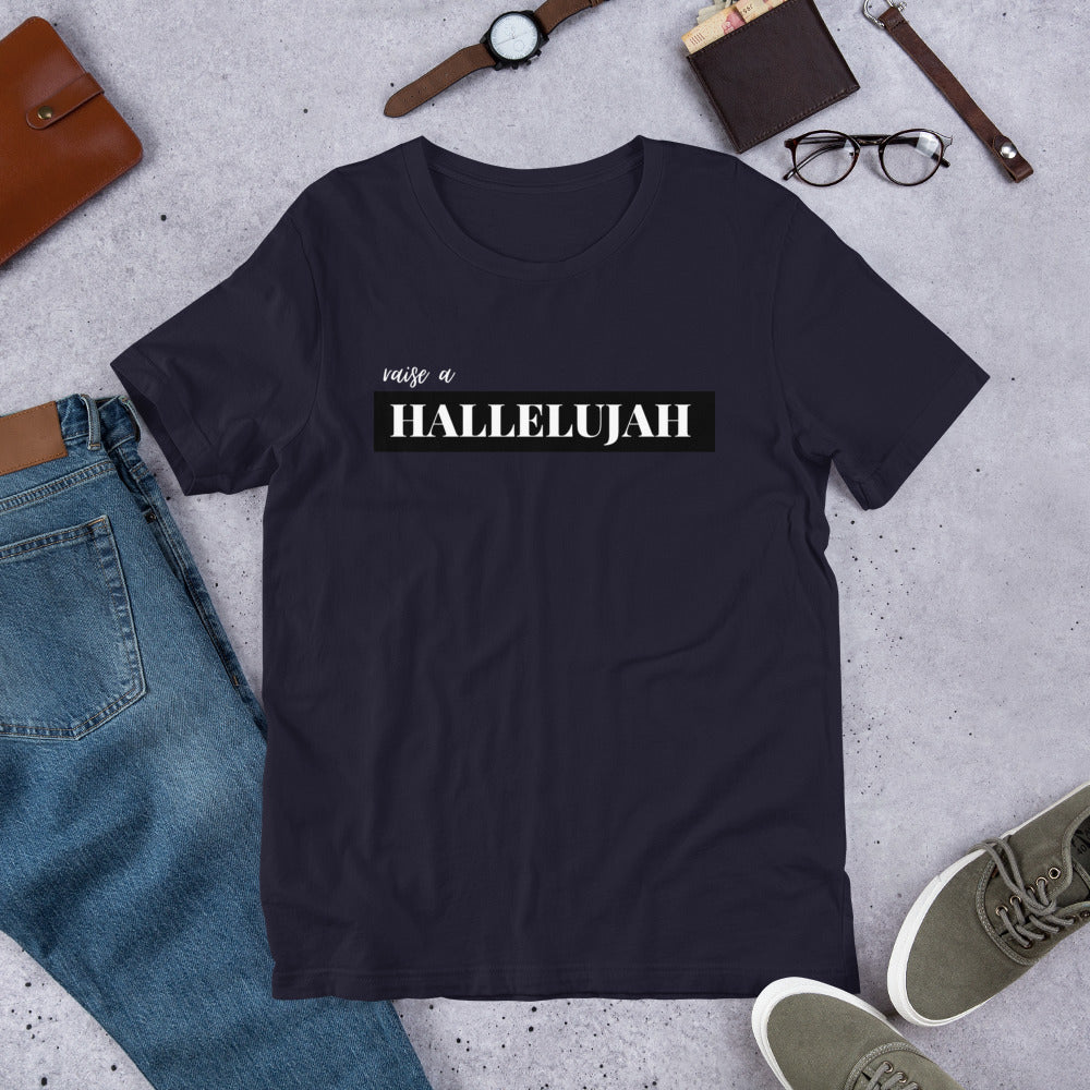 Raise a Hallelujah 2.0 - Short-Sleeve Unisex T-Shirt