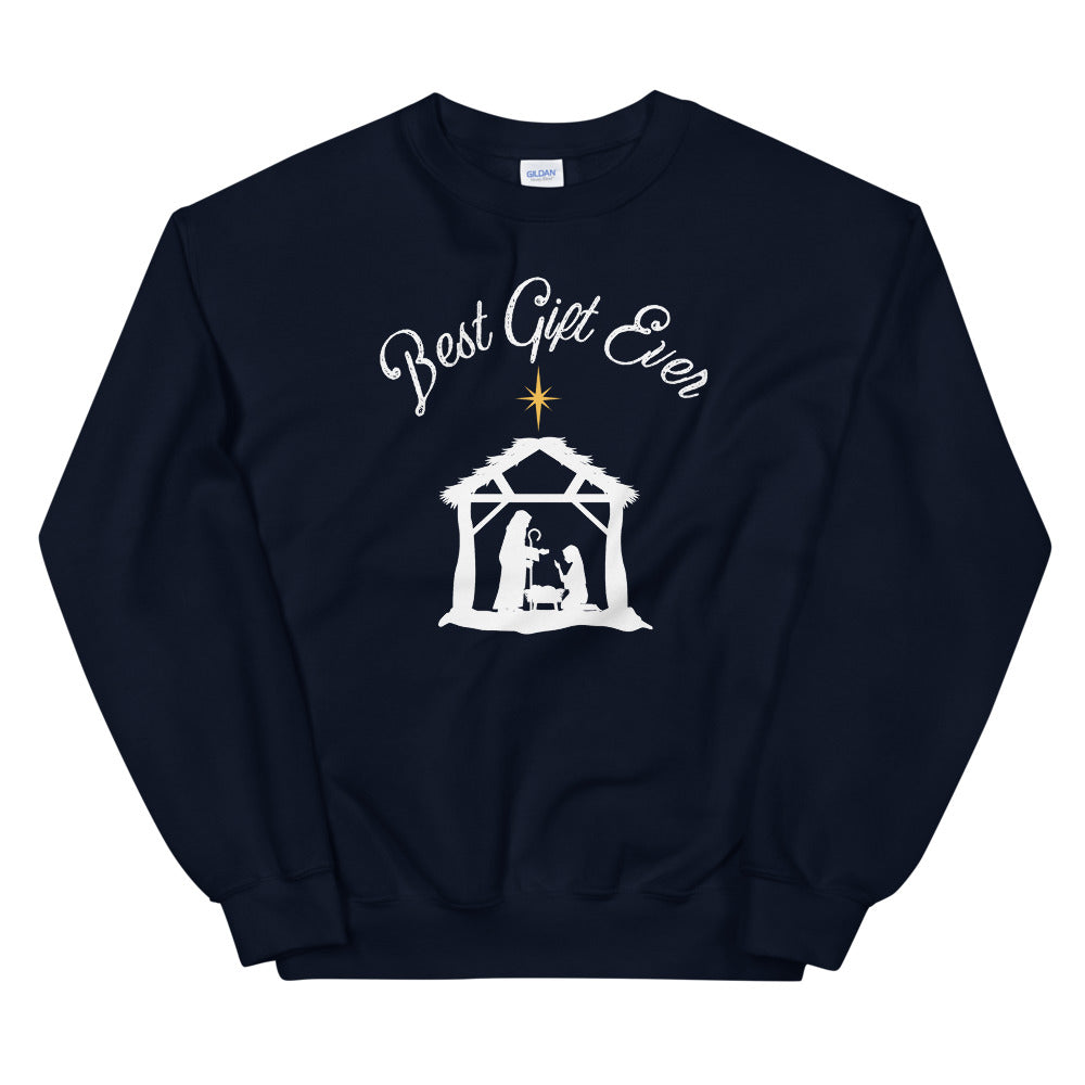 Best Gift Ever - Unisex Sweatshirt