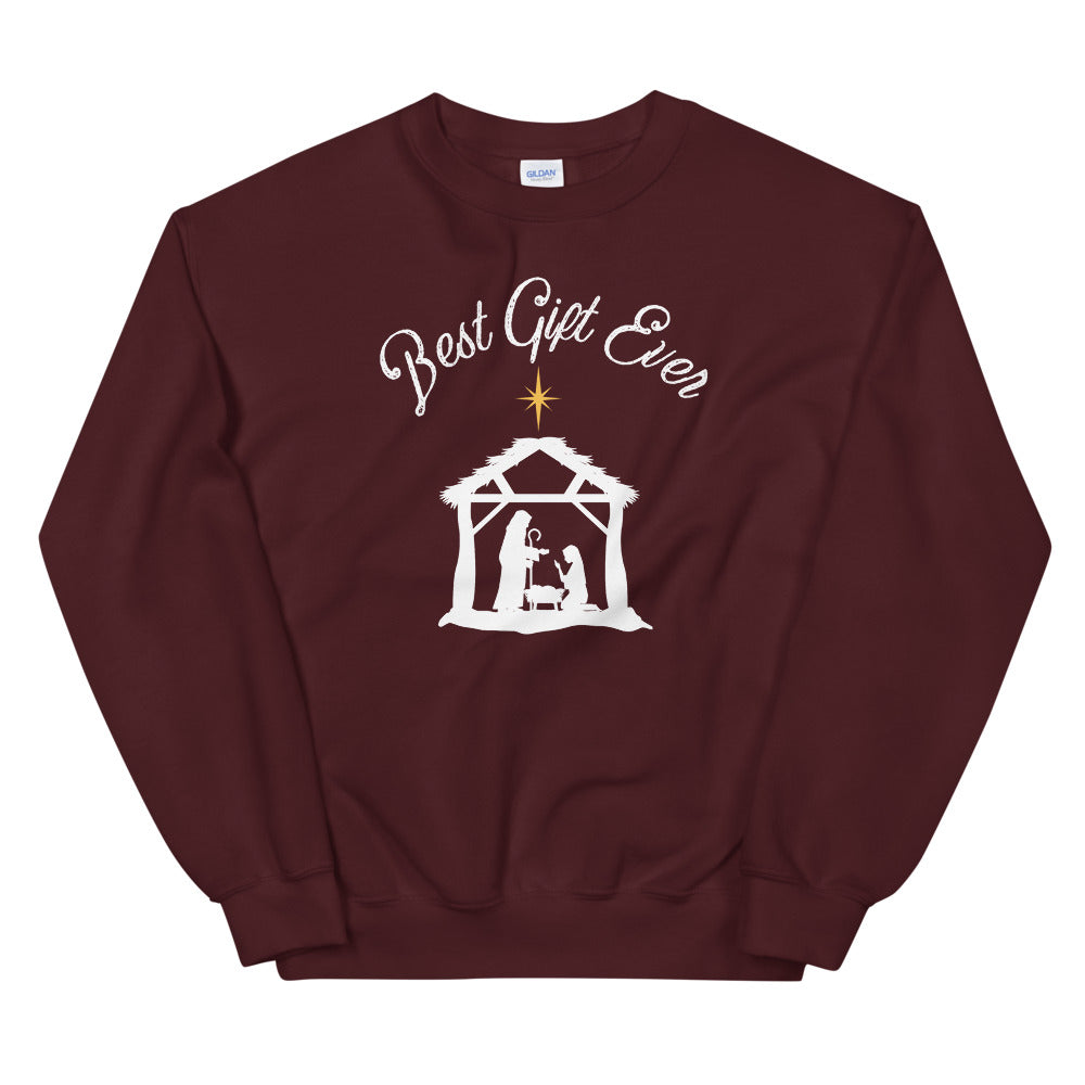 Best Gift Ever - Unisex Sweatshirt
