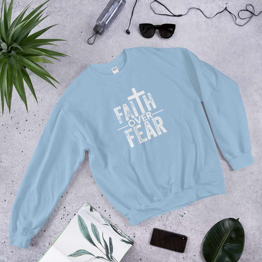 Faith Over Fear: Cozy and Comfortable Premium Sweatshirt (Unisex)