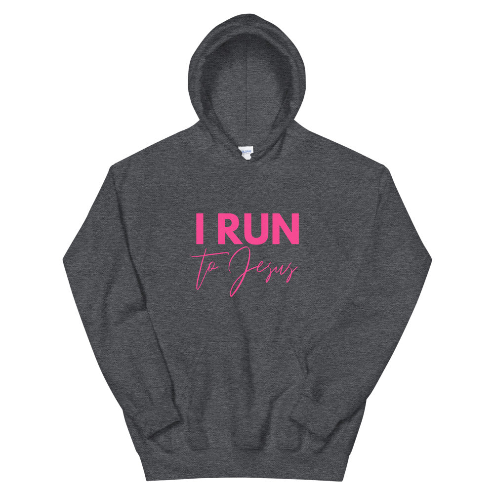 I Run to Jesus - Woman's Hoodie