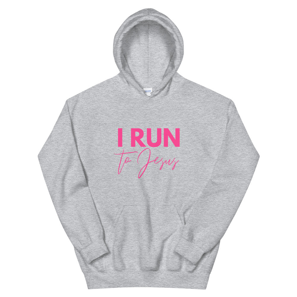 I Run to Jesus - Woman's Hoodie