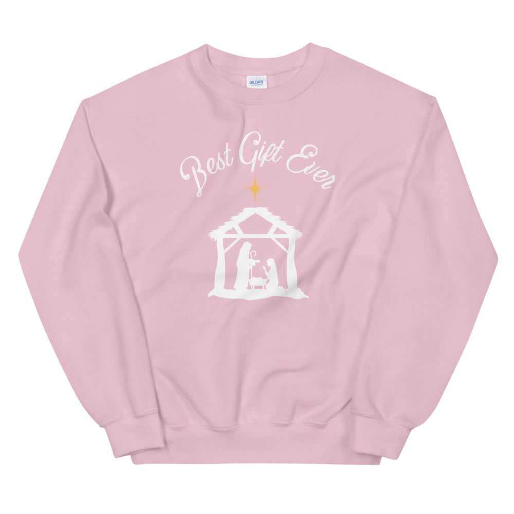 Best Gift Ever - Unisex Sweatshirt