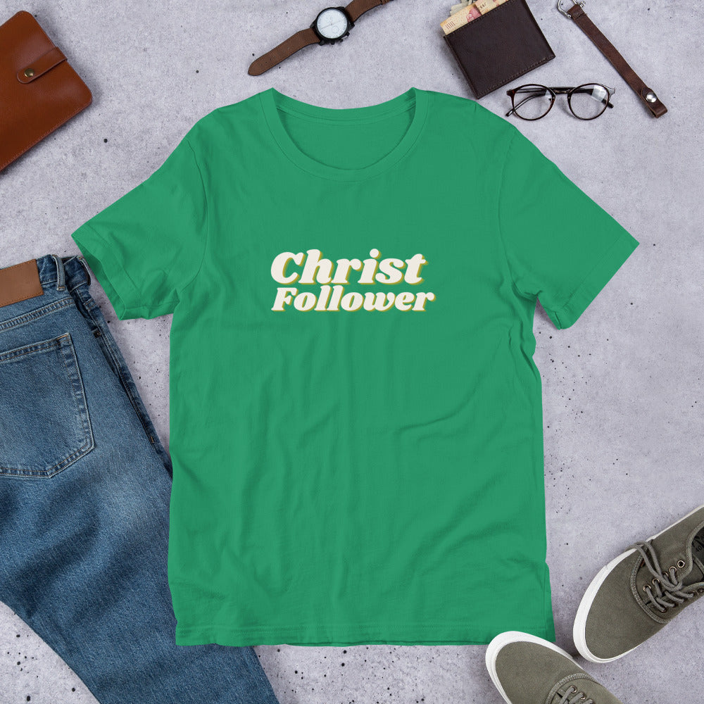 Christ Follower - Center - Short-Sleeve Unisex T-Shirt