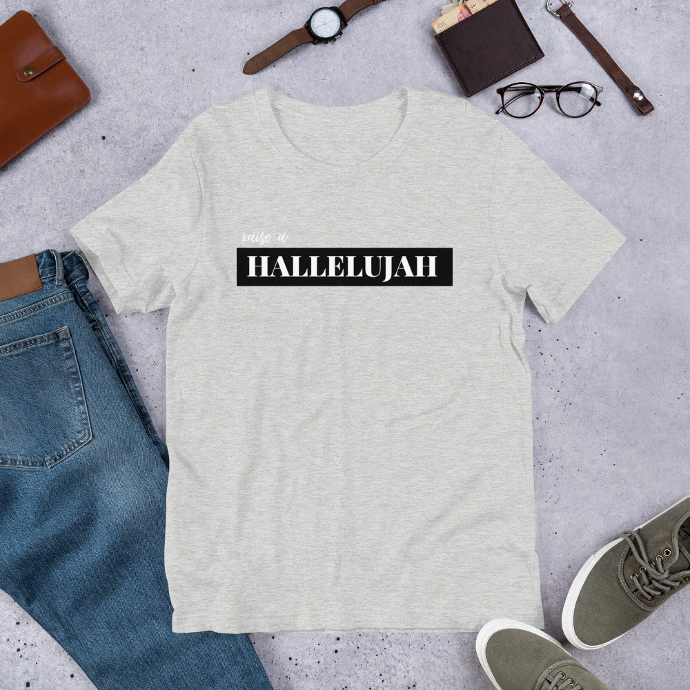 Raise a Hallelujah 2.0 - Short-Sleeve Unisex T-Shirt