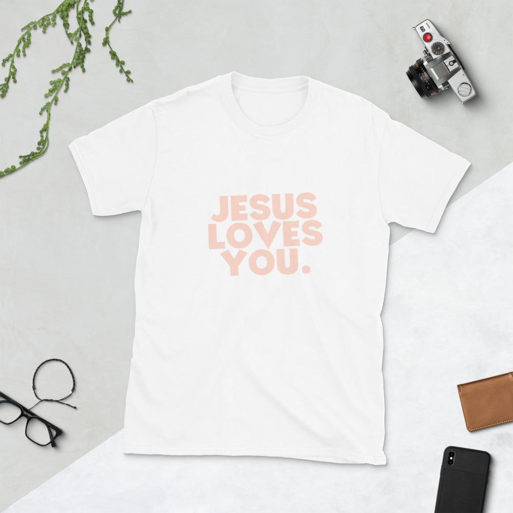 Jesus Loves you - Short-Sleeve Unisex T-Shirt