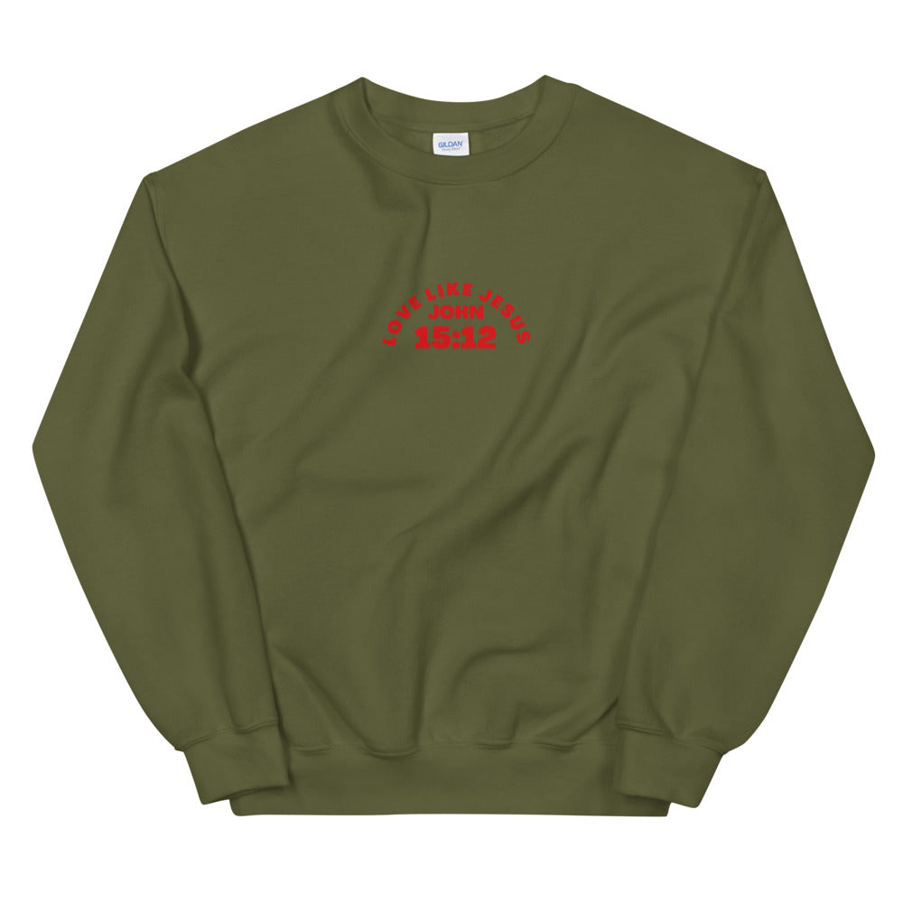 Love Like Jesus - Unisex Sweatshirt