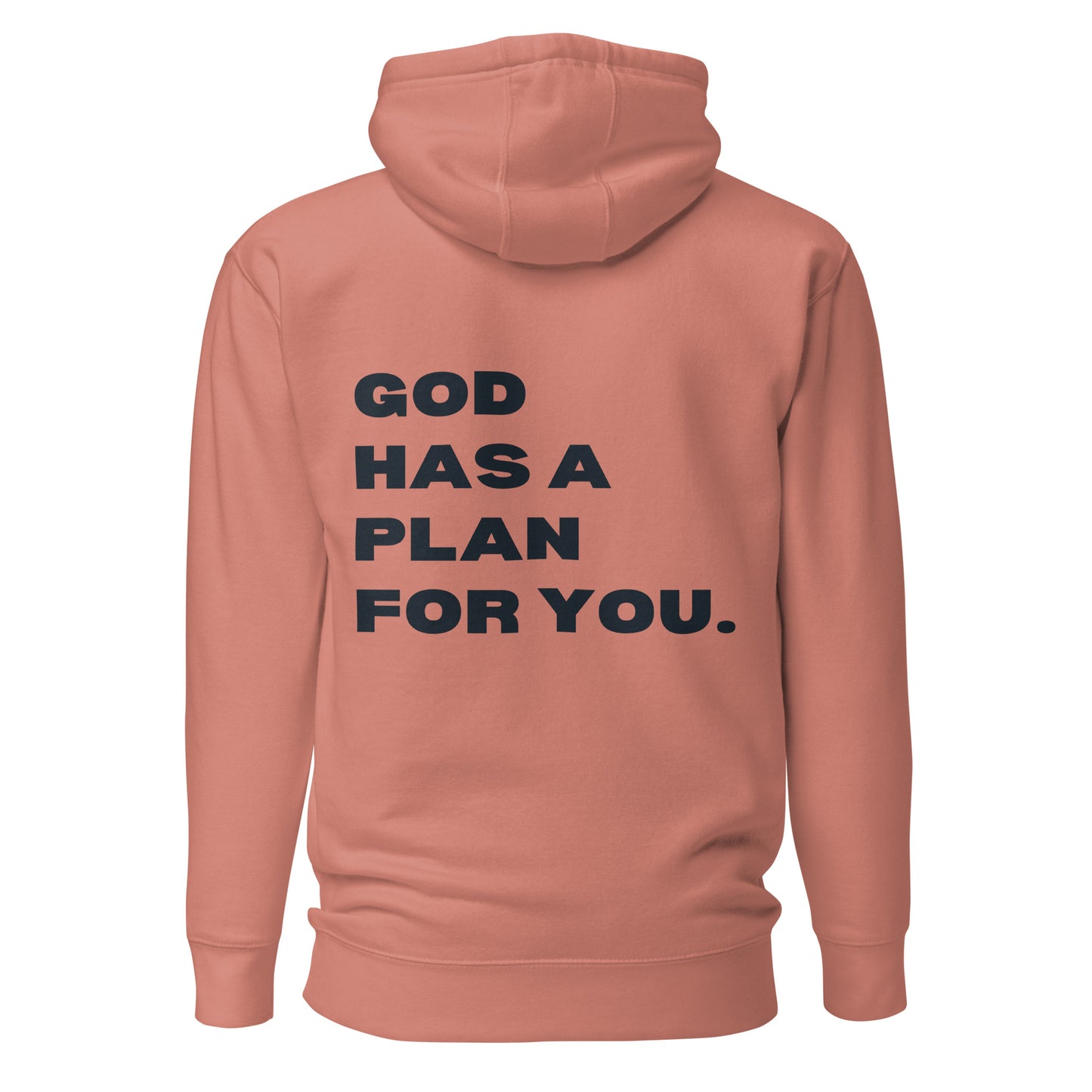 God has a plan for you - Unisex Hoodie