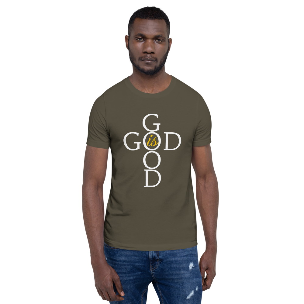 God is GOOD - Short-Sleeve Unisex T-Shirt