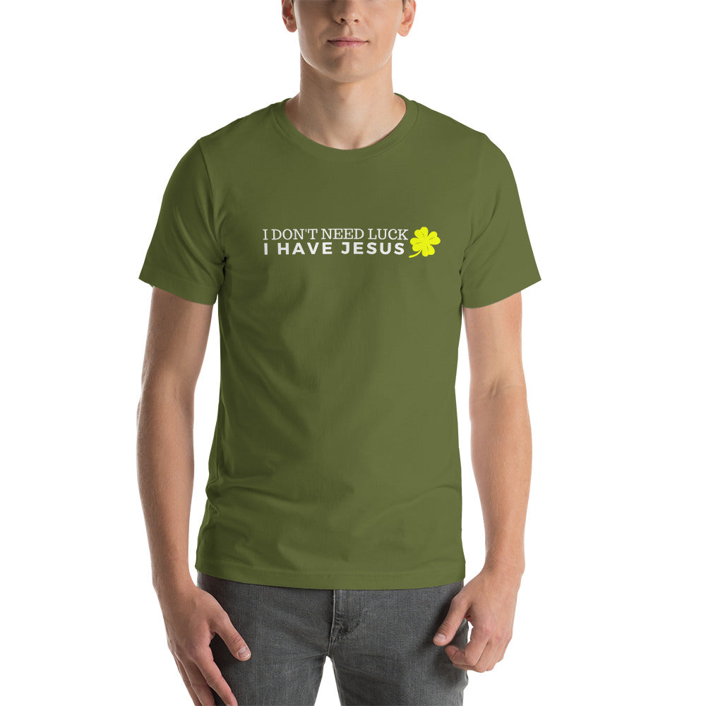 I have JESUS - GREEN - Short-Sleeve Unisex T-Shirts