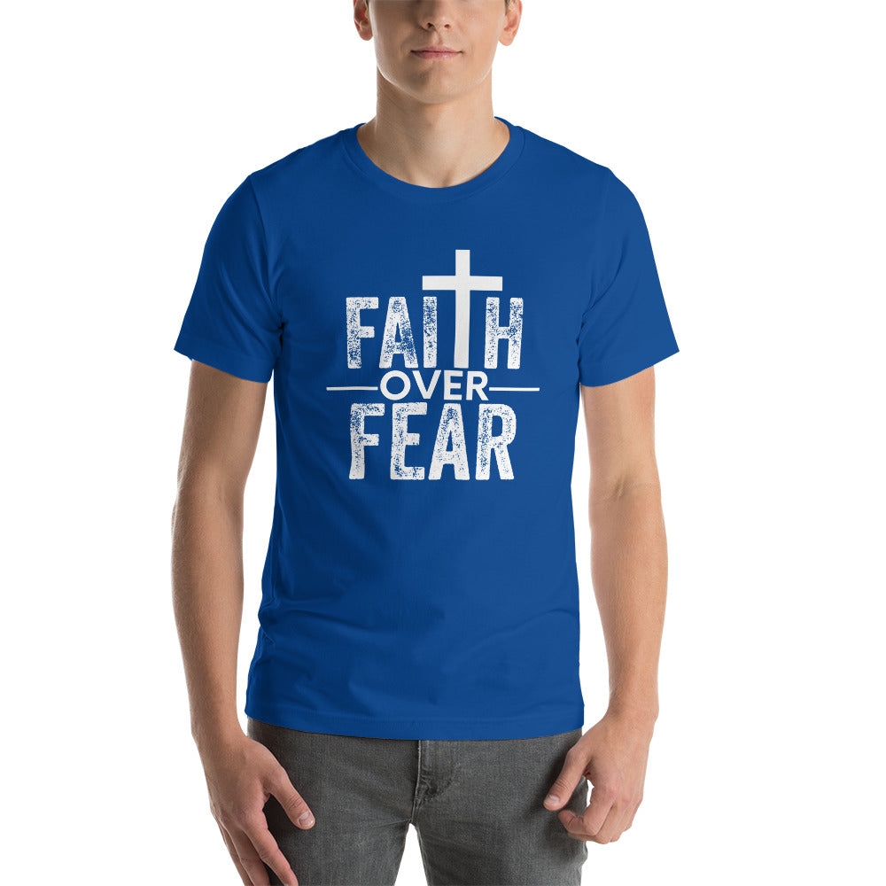 Faith over Fear - Colors - Short-Sleeve Unisex T-Shirt