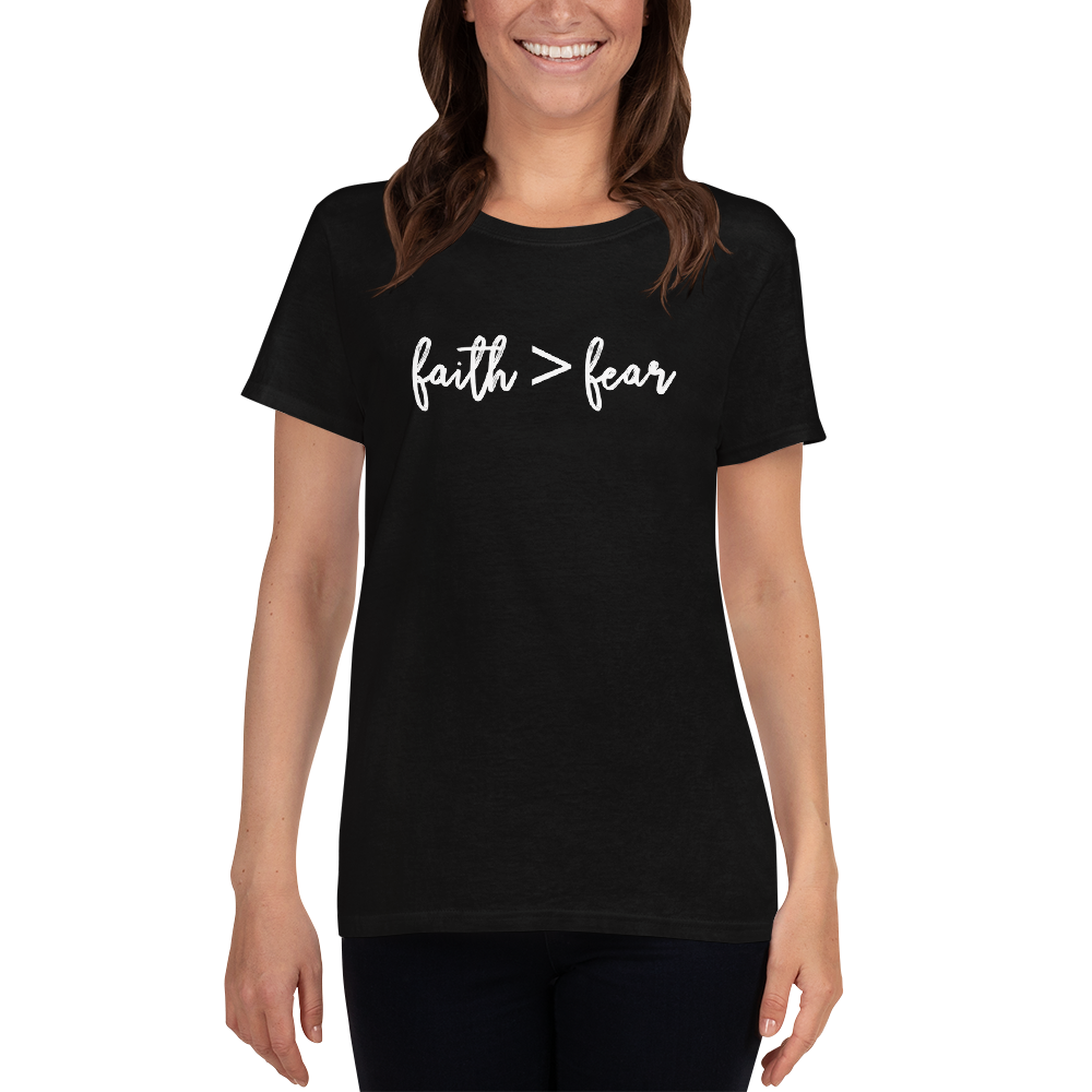 Faith > Fear - Women's short sleeve t-shirt