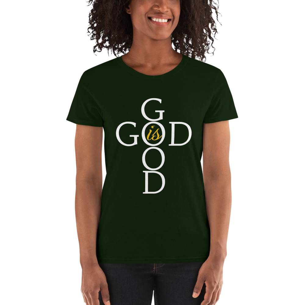 God is Good - Women's short sleeve t-shirt