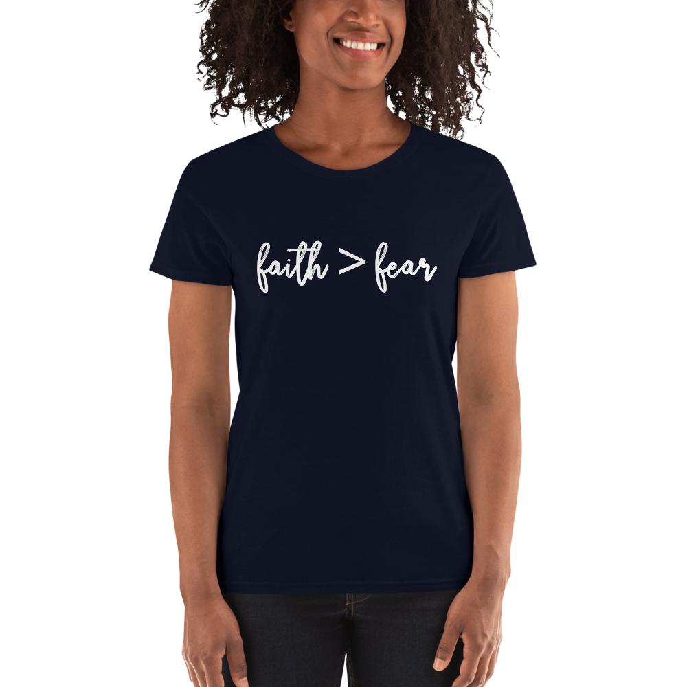 Faith > Fear - Women's short sleeve t-shirt