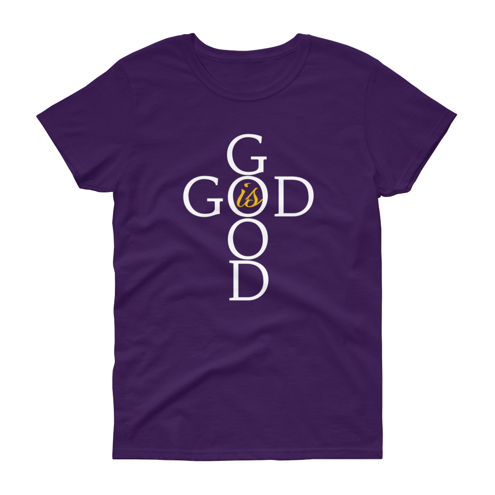 God is Good - Women's short sleeve t-shirt