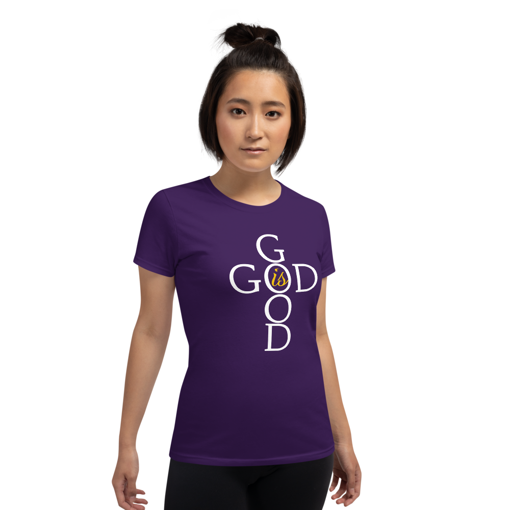 God is Good - Women's short sleeve t-shirt