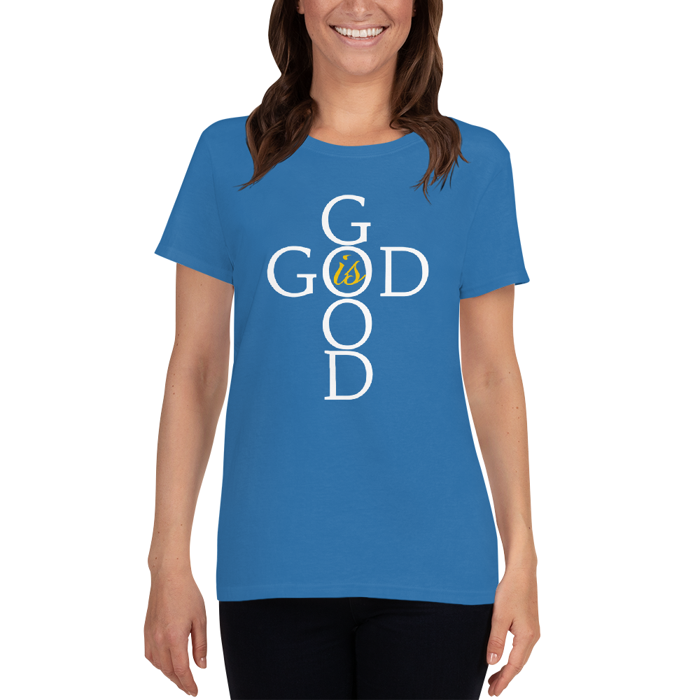 God is Good - Women's short sleeve t-shirt