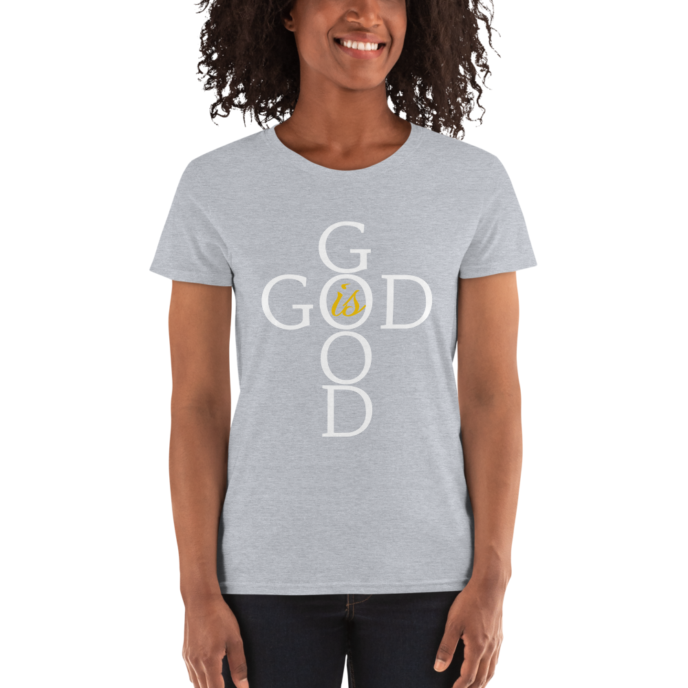 God is Good - Women's short sleeve t-shirt