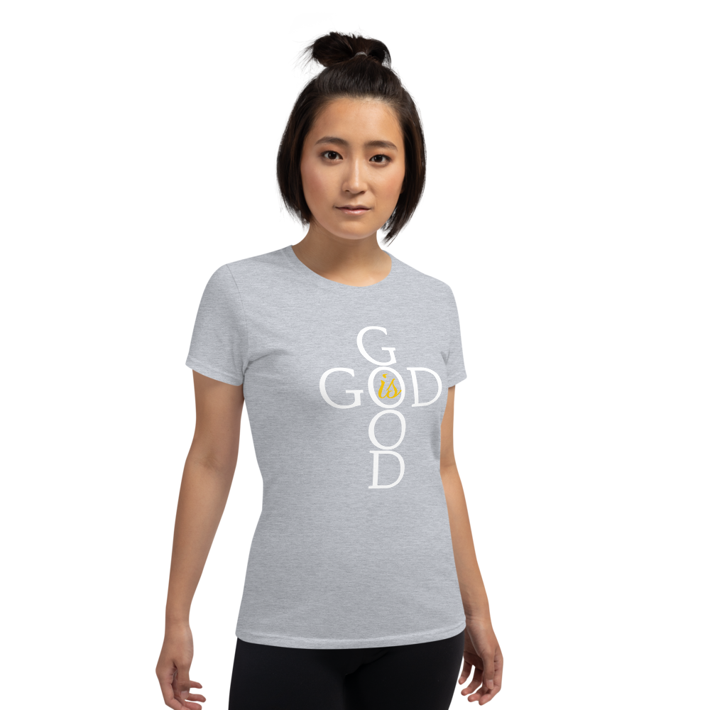God is Good - Women's short sleeve t-shirt