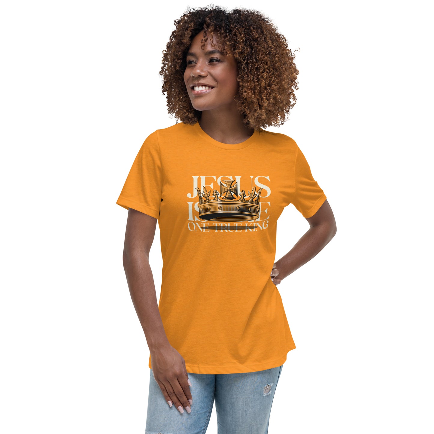 Jesus is the One True King - Women's Relaxed T-Shirt