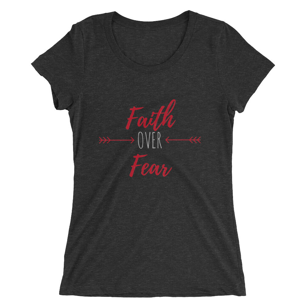 FAITH OVER FEAR - NEW - Ladies' short sleeve t-shirt