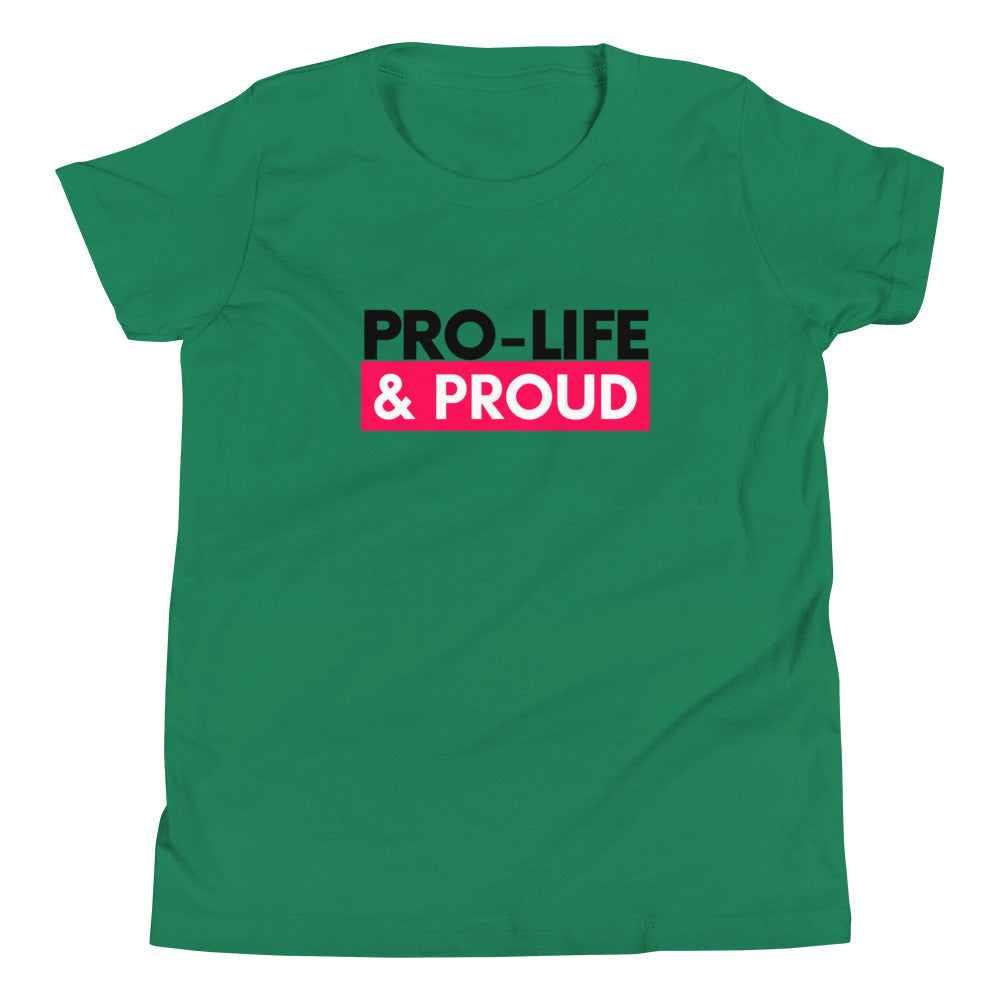 ProLife and Proud! Youth Short Sleeve T-Shirt