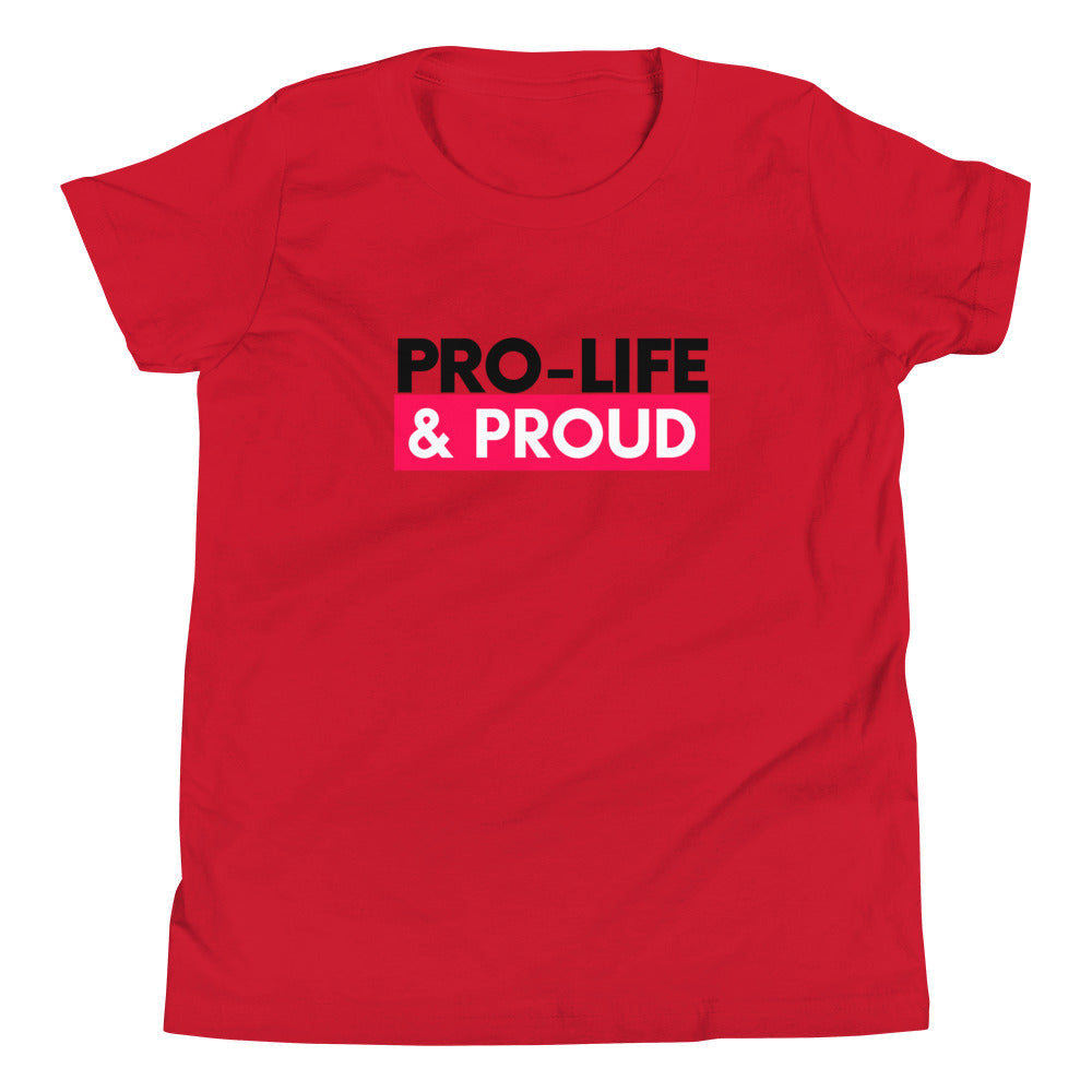 ProLife and Proud! Youth Short Sleeve T-Shirt