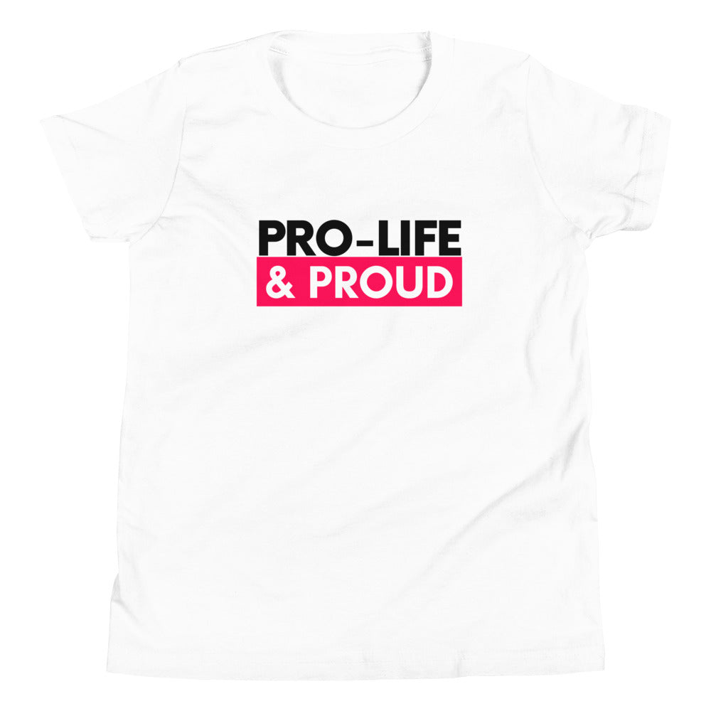 ProLife and Proud! Youth Short Sleeve T-Shirt