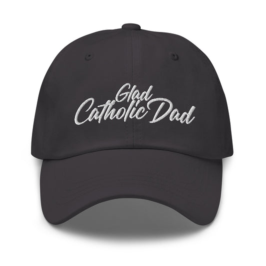 Glad Catholics Dads - Dad hat
